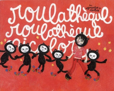 Roulathèque, roulathèque, nicolore