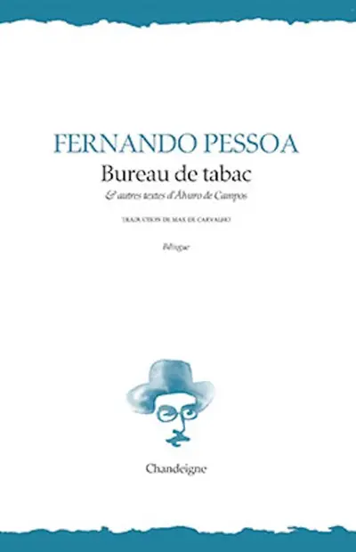 Bureau de tabac : & autres textes d'Alvaro de Campos