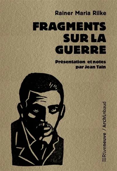 Fragments sur la guerre : 1914-1915