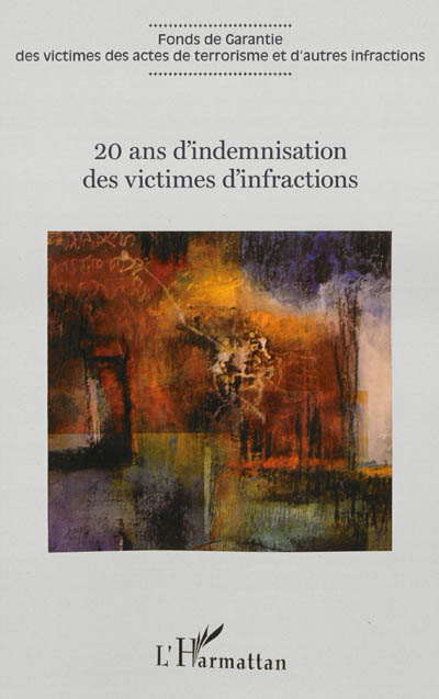 20 ans d'indemnisation des...