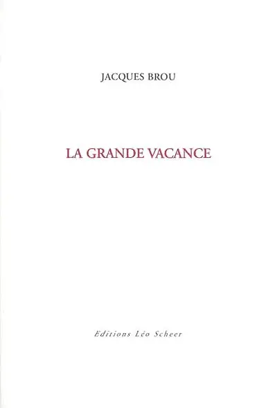 La grande vacance