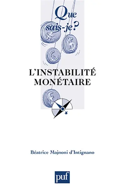 L'instabilité monétaire