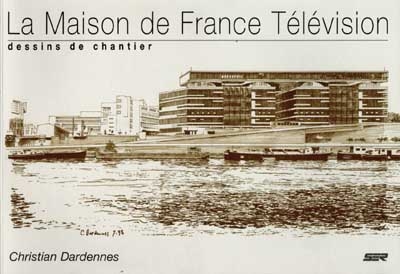 la maison de France Télévision : dessins de chantier