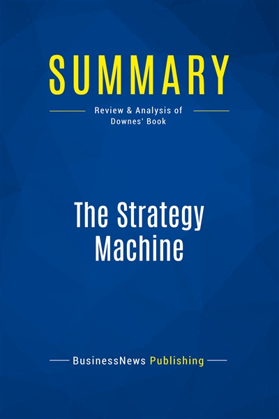 Summary : The Strategy...