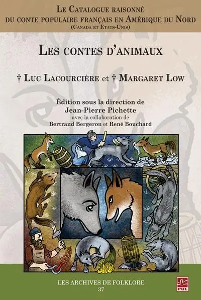 Le Catalogue raisonné du conte populaire français en Amérique du Nord (Canada et Etats-Unis) : Les contes d’animaux