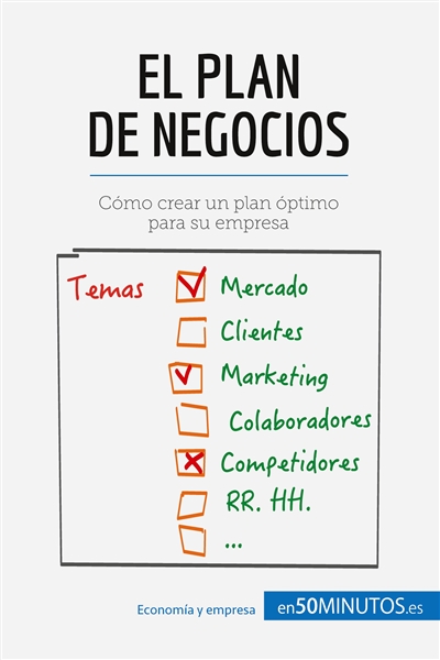 El plan de negocios : Cómo...