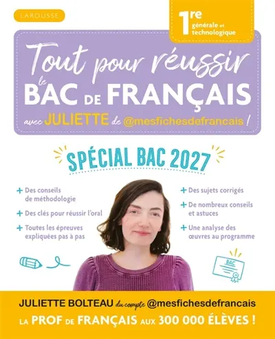 Tout pour réussir le bac de français avec Juliette de mesfichesdefrançais !
