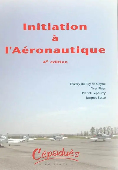 Initiation à l'aéronautique