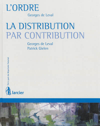 L'ordre. La distribution par contribution