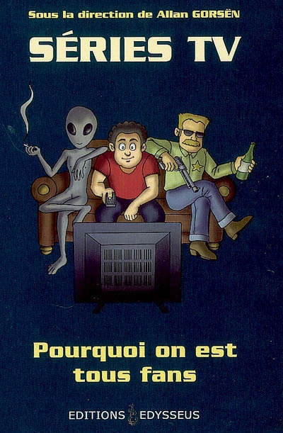 Séries TV : pourquoi on est tous fans