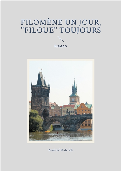 Filomène un jour, "Filoue"...