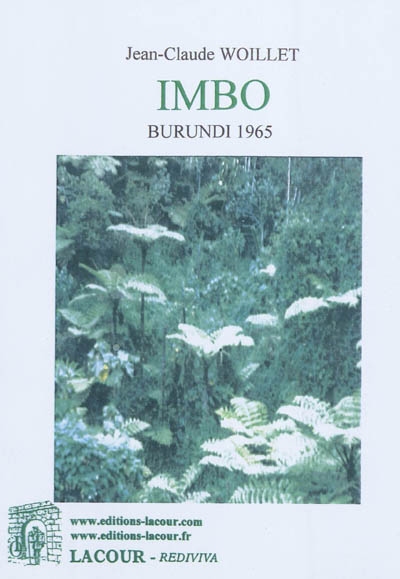Imbo (carnet de mission) : Burundi 1965