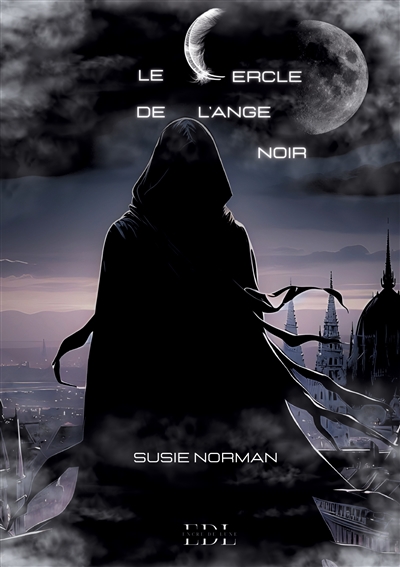 Le cercle de l'ange noir :...