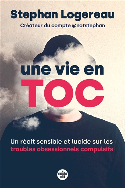 Une vie en toc : un récit...