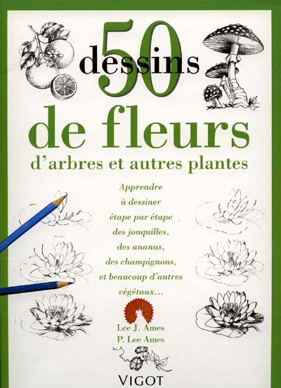 50 dessins de fleurs, d'arbres et autres plantes