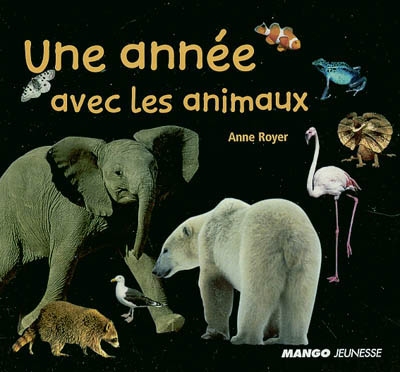 Une année avec les animaux