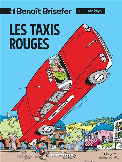 Benoit Brisefer, Les Taxis Rouges N°1