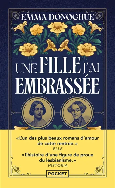 Une fille j'ai embrassée - Emma Donoghue