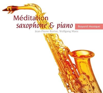Méditation saxophone & piano