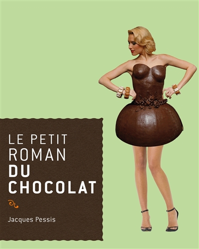 Le petit roman du chocolat