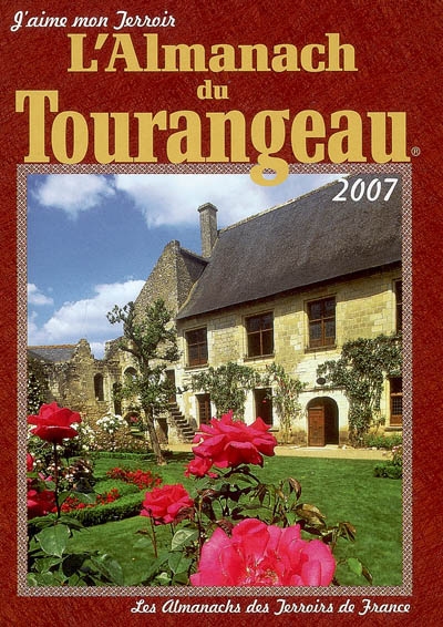 L'almanach du Tourangeau : 2007