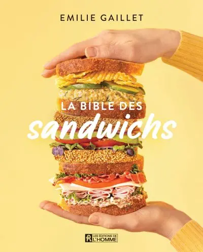 La bible des sandwichs