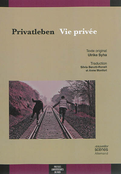 privatleben. vie privée