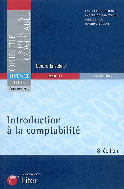 Introduction à la comptabilité : licence DCG, épreuve N° 9