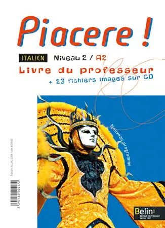 Piacere ! : 2e année LV2 : livre du professeur