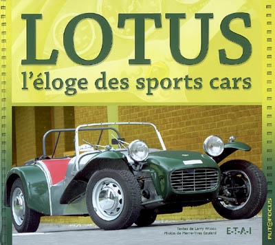 Lotus, l'éloge des sports cars