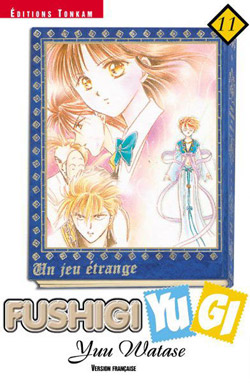 Fushigi Yugi : un jeu étrange. Vol. 11