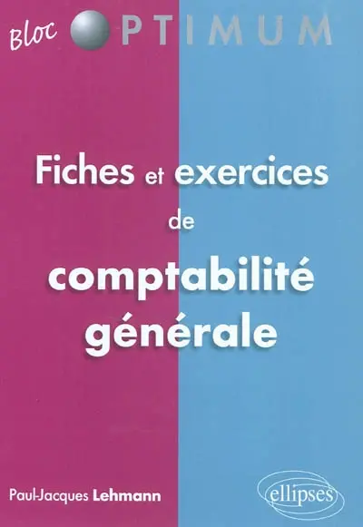 Fiches et exercices de comptabilité générale