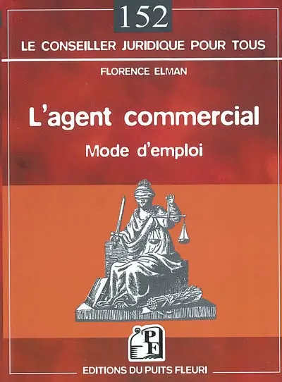 L'agent commercial : mode d'emploi