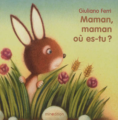 Maman, maman, où es-tu ?