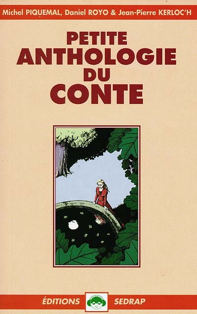 Petite anthologie du conte