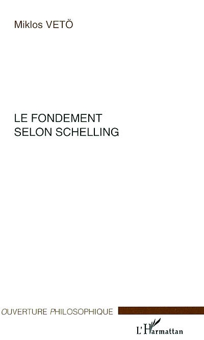 Le fondement selon Schelling