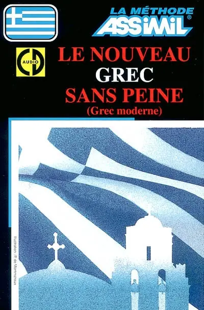 Le nouveau grec sans peine (grec moderne)