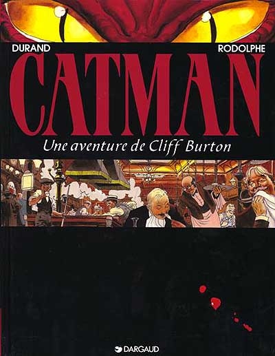 Cliff Burton. Vol. 5. Catman