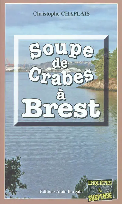 Soupe de crabes à Brest