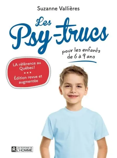 Les psy-trucs pour les enfants de 6 à 9 ans