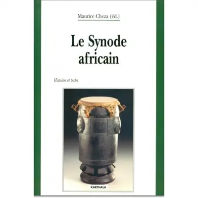 Le synode africain : histoire et textes