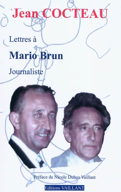 Lettres à Mario Brun, journaliste