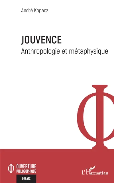 Jouvence : anthropologie et métaphysique