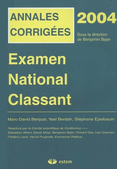 Examen national classant : annales corrigées 2004
