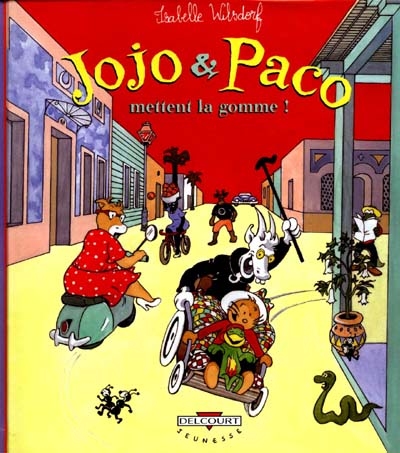 Jojo et Paco. Vol. 2. Jojo et Paco mettent la gomme !