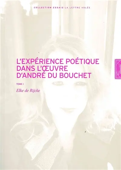 L'expérience poétique dans l'œuvre d'André Du Bouchet