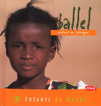 Ballel : enfant du Sénégal