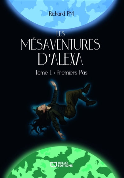 Les Mésaventures d'Alexa -...