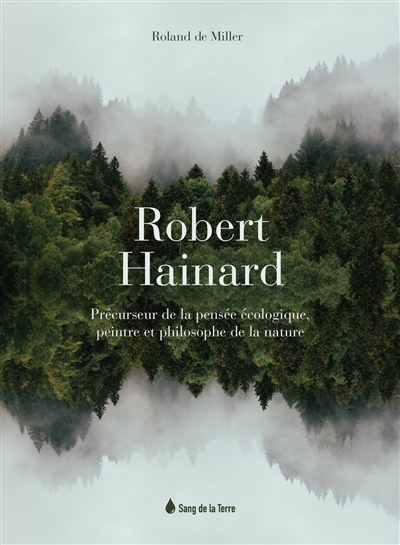 Robert Hainard : précurseur...