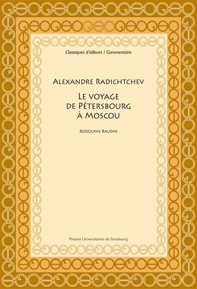Alexandre Radichtchev, Le voyage de Pétersbourg à Moscou (1790)